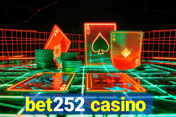 bet252 casino